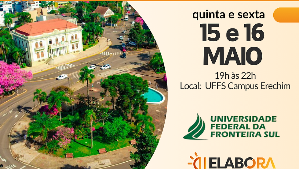 Ir para  <p>ERECHIM/RS - A Universidade Federal da Fronteira Sul (UFFS) Campus Erechim ser&aacute; sede, nos dias 15 e 16 de maio, do curso de extens&atilde;o &ldquo;ELABORA &ndash; Democratizando o acesso aos mecanismos de incentivo...
